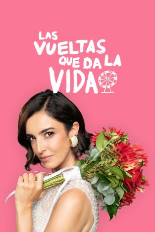 Las vueltas que da la vida. T(T3). Las vueltas que... (T3): La boda de uno