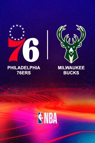 Octubre. Octubre: Philadelphia 76ers - Milwaukee Bucks