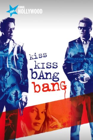 Kiss Kiss, Bang Bang