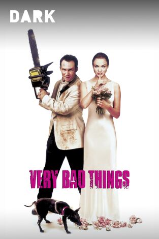 Very Bad Things