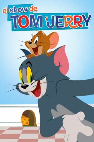 El Show de Tom y Jerry. T(T2). El Show de Tom y... (T2): El gato de Downtown