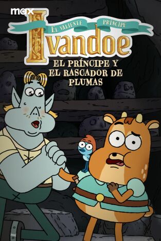 El valiente príncipe Ivandoe. T(T1). El valiente príncipe Ivandoe (T1)