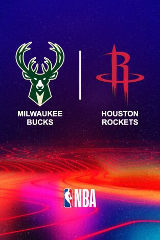 Noviembre. Noviembre: Milwaukee Bucks - Houston Rockets