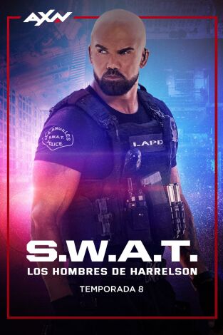 S.W.A.T.:  Los Hombres de Harrelson. T(T8). S.W.A.T.:  Los... (T8): Ep.5 