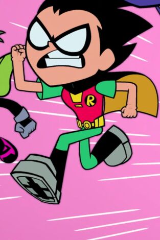 Teen Titans Go!. T(T6). Teen Titans Go! (T6)