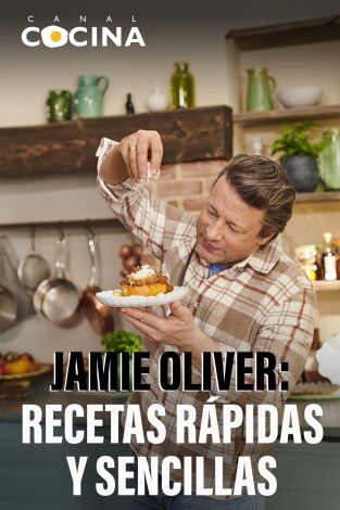 Jamie Oliver: Recetas rápidas y sencillas