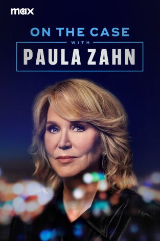 Los casos de Paula Zahn