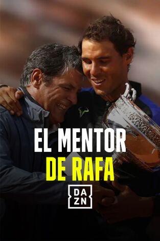 El mentor de Rafa