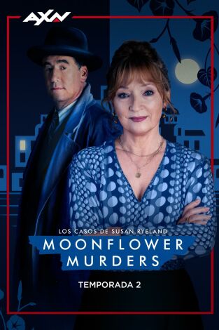 Los casos de Susan Ryeland: Moonflower Murders. T(T2). Los casos de Susan Ryeland: Moonflower Murders (T2)