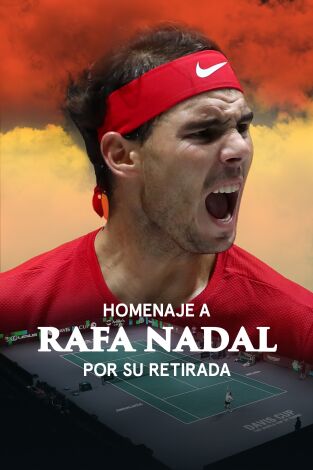 Homenaje a Rafa Nadal por su retirada