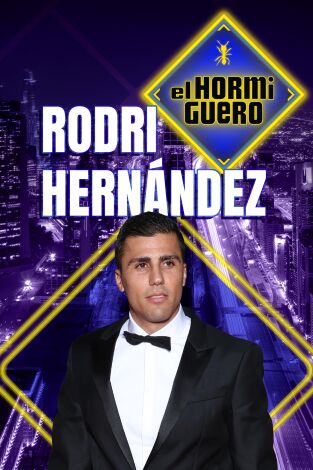 El hormiguero 3.0. T(T19). El hormiguero 3.0 (T19): Rodri Hernández