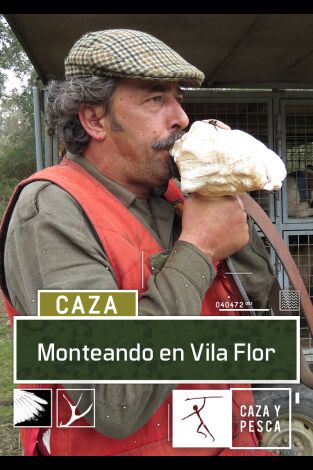 Monteando en Vila Flor