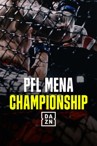 PFL MENA Championship. T(2024). PFL MENA... (2024): Velada completa