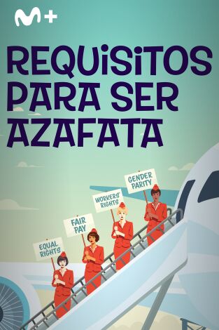 Requisitos para ser azafata. Requisitos para ser azafata: Ep.2