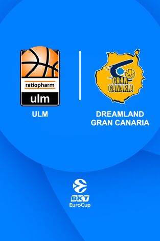 Jornada 14. Jornada 14: Ratiopharm Ulm - Dreamland Gran Canaria