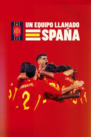 Un equipo llamado España