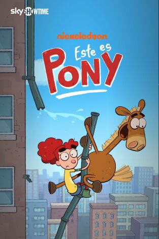 Este es Pony. T(T1). Este es Pony (T1)