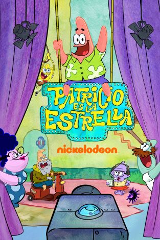 El Show de Patricio Estrella. T(T1). El Show de... (T1): El efecto Patri Mariposa; Una aventura espacial inolvidable