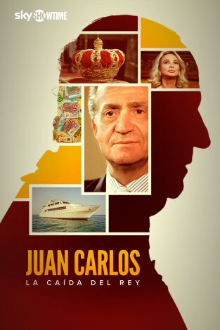 Juan Carlos: La caída del rey