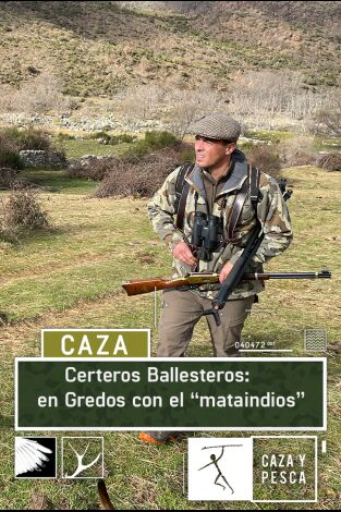 Certeros ballesteros: En Gredos con el 