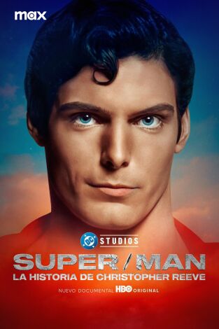 Super/Man: La historia de Christopher Reeve