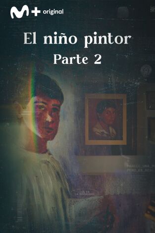 Luz en la oscuridad. Luz en la oscuridad: El niño pintor - Parte II