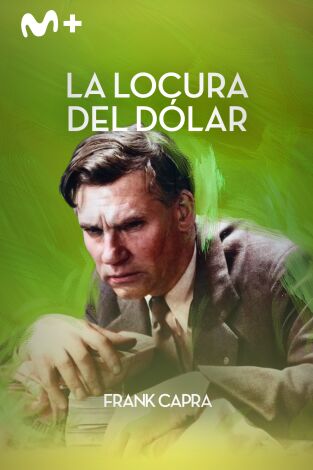 La locura del dólar