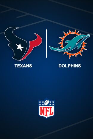 Semana 15. Semana 15: Houston Texans - Miami Dolphins VO