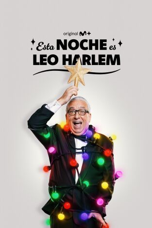 Esta noche es Leo Harlem próximamente