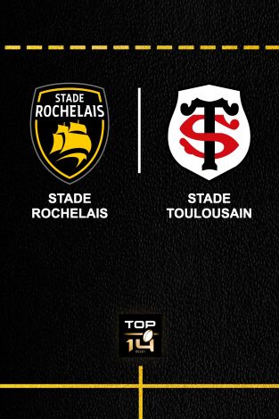 Jornada 14. Jornada 14: Stade Rochelais - Stade Toulousain