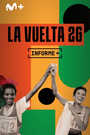 Informe Plus+. La Vuelta 26