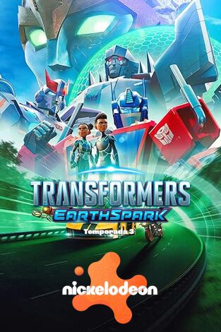 Transformers: la chispa de la Tierra. T(T3). Transformers: la... (T3): Ep.1