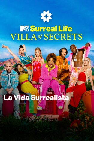 Surreal Life: Villa of Secrets