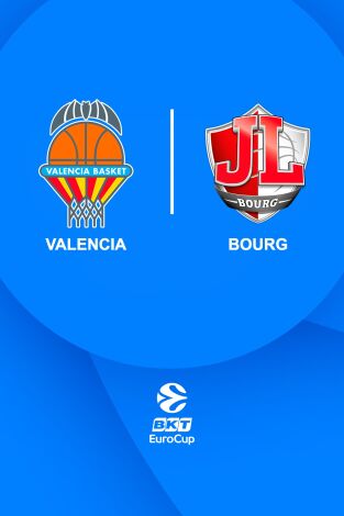 Jornada 18. Jornada 18: Valencia Basket - JL Bourg