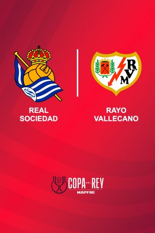 Octavos de final. Octavos de final: Real Sociedad - Rayo Vallecano