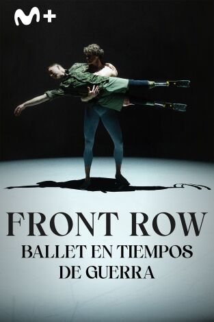 Front row: ballet en tiempos de guerra