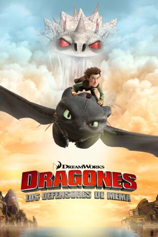 Dragones: Jinetes de Mema. T(T2). Dragones: Jinetes... (T2): El resurgimiento de Skrill (1ª parte)