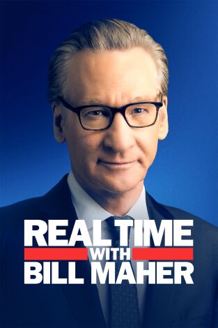 Real Time with Bill Maher. T(T23). Real Time with... (T23): Ep.2