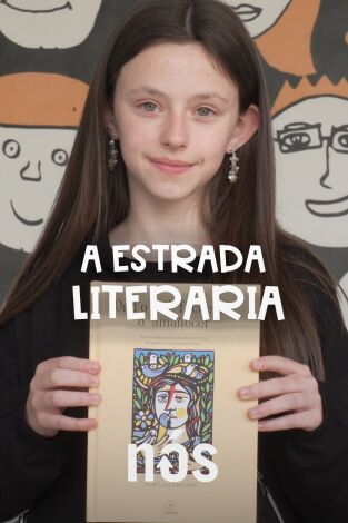 A Estrada literaria: memoria e canteira da lingua galega