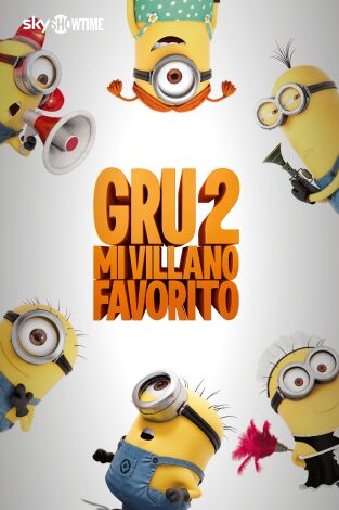 Gru 2, mi villano favorito