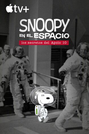 Snoopy en el espacio: los secretos del Apolo 10