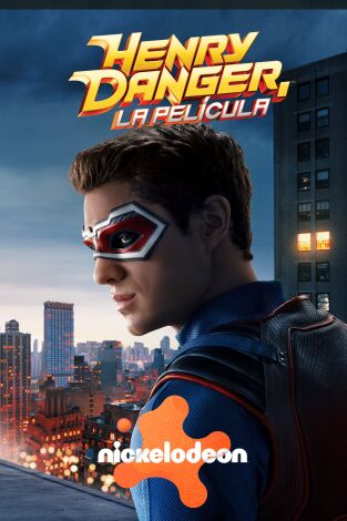 Henry Danger la película