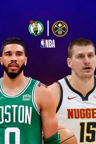 Marzo. Marzo: Boston Celtics - Denver Nuggets