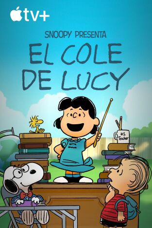 Snoopy presenta: El cole de Lucy