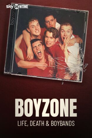 Boyzone: Life, Death & Boybands