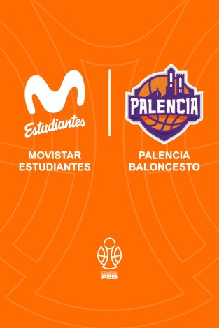 Jornada 25. Jornada 25: Movistar Estudiantes - Palencia Baloncesto