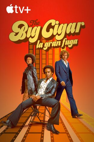 The Big Cigar: la gran fuga. T(T1). The Big Cigar: la gran fuga (T1)