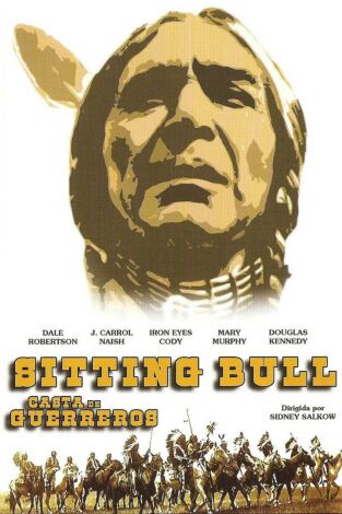 Sitting Bull: Casta de guerreros