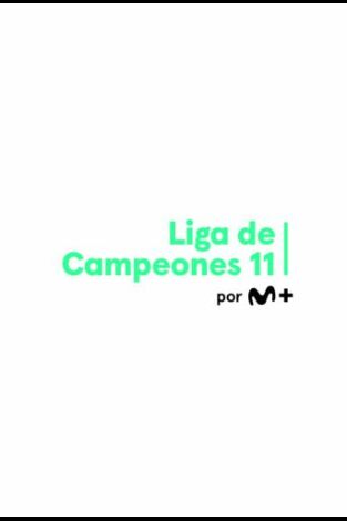 M+ Liga de Campeones 11