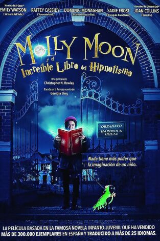 Molly Moon i l'increible llibre de l'hipnotisme